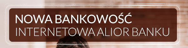   Nowa bankowość internetowa  