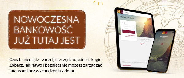   Nowoczesna bankowość już tutaj jest  