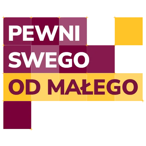 Napis Pewni Swego od Małego