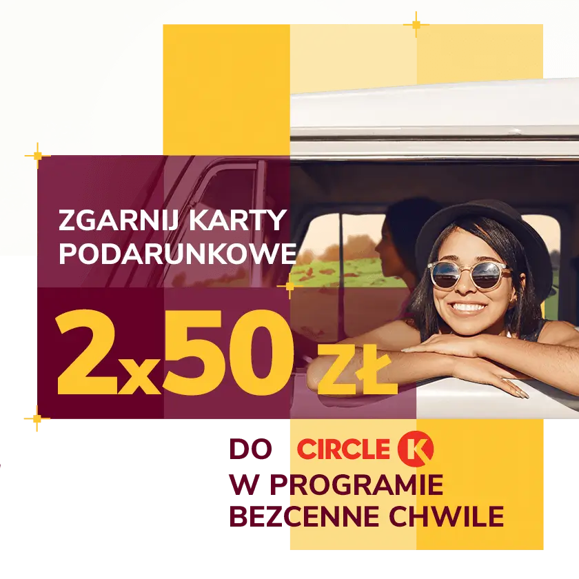 grafika przedstawiająca młode dziewczyny w aucie oraz napis zgarnij karty podarunkowe 2 razy 50 zł na Circle K w programie Bezcenne Chwile